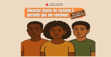 TJMMG reforça canal de denúncias no Dia de Combate à Discriminação Racial