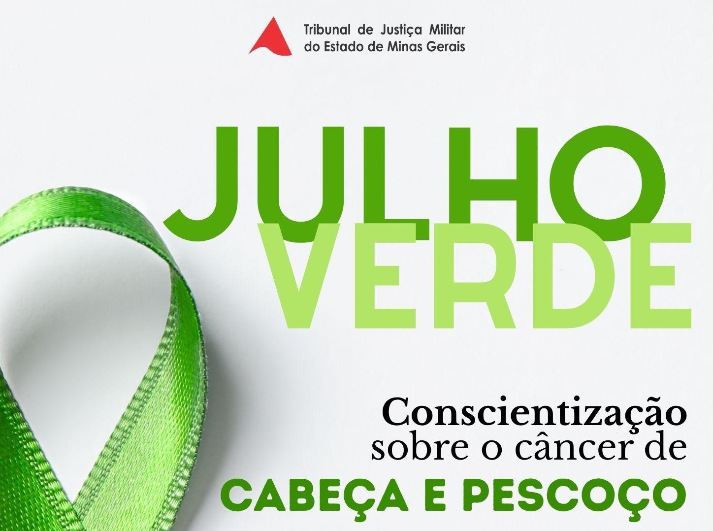 TJMMG alertou para os riscos do câncer de cabeça e pescoço durante a campanha Julho Verde