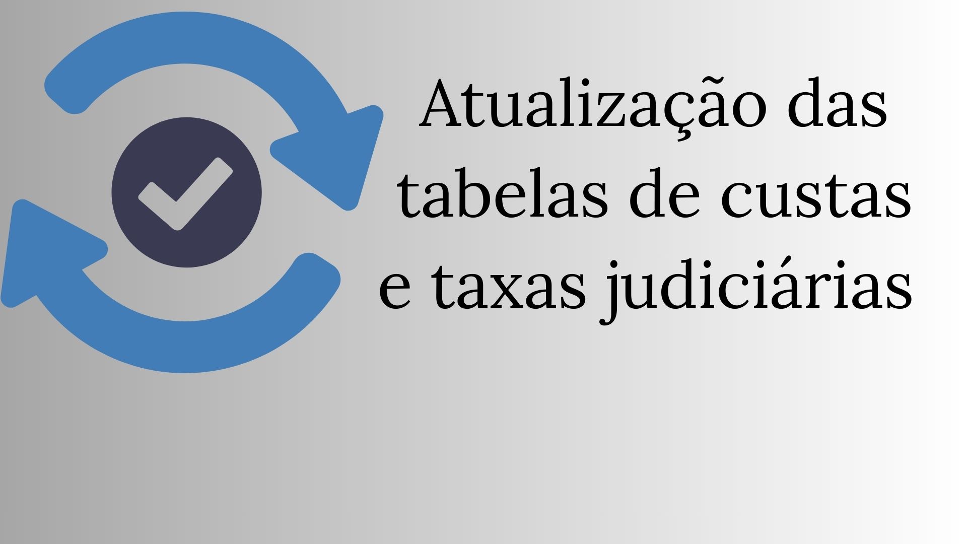 Justiça Militar mineira atualiza tabelas de custas e taxas judiciárias a serem aplicadas em 2026