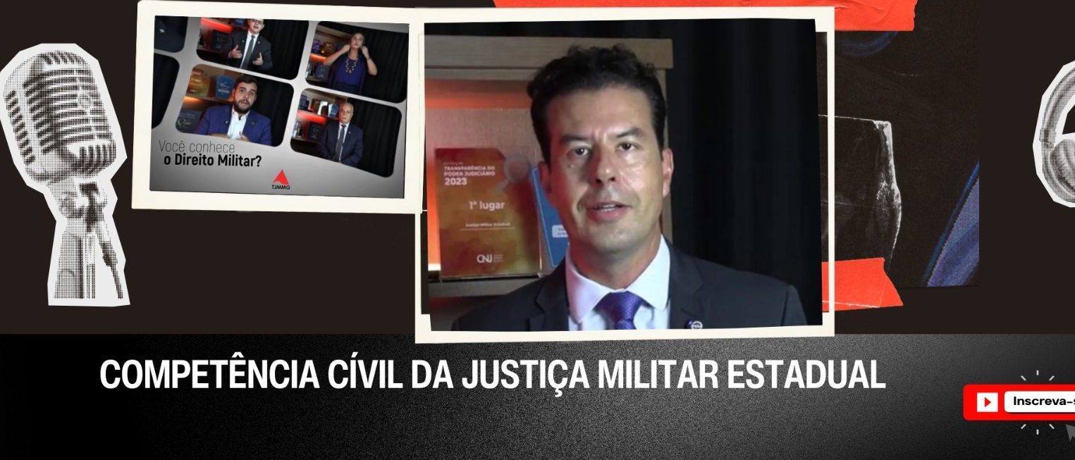 Ouvidor do TJMMG segue abordando competência cível em série audiovisual