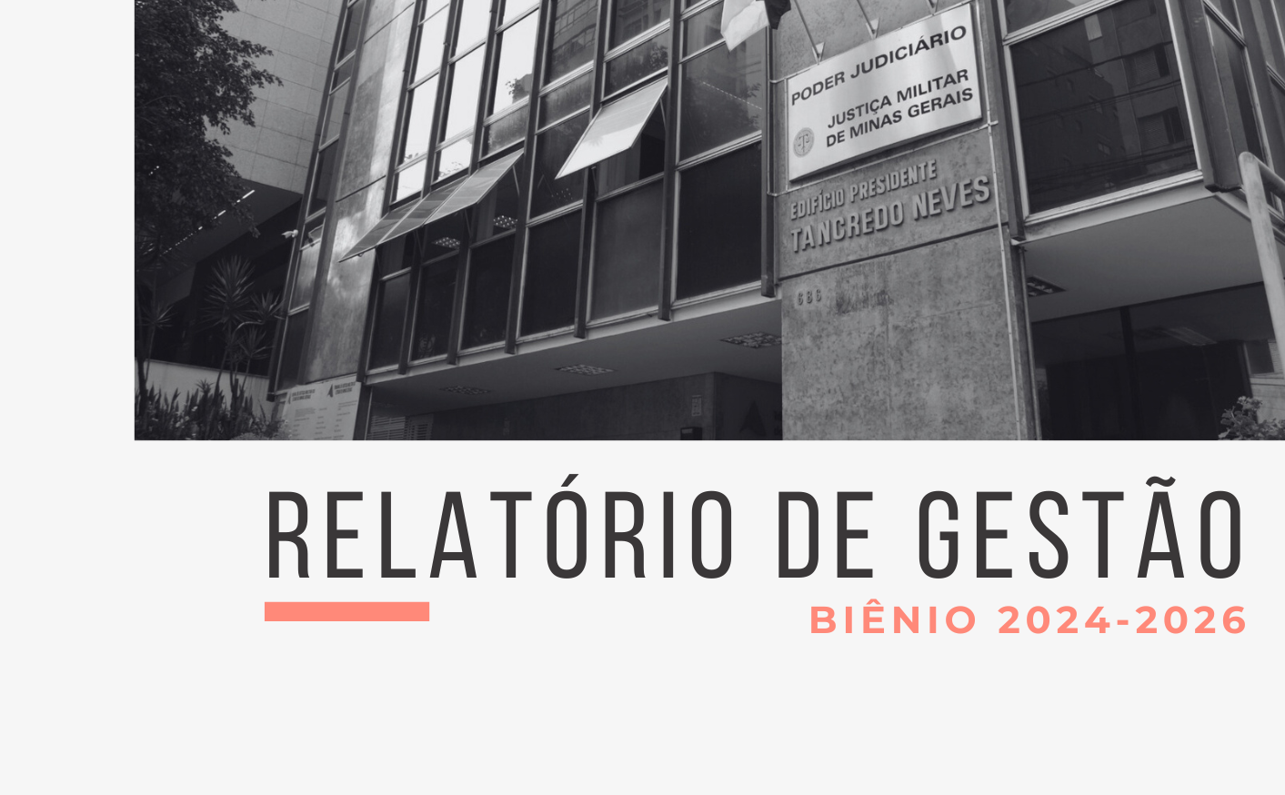 Relatório de gestão do biênio 2024-2026 está disponível para consulta